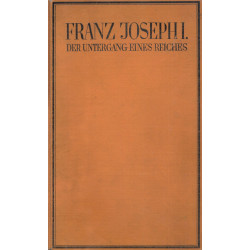 Karl Tschuppik - Franz Joseph I.