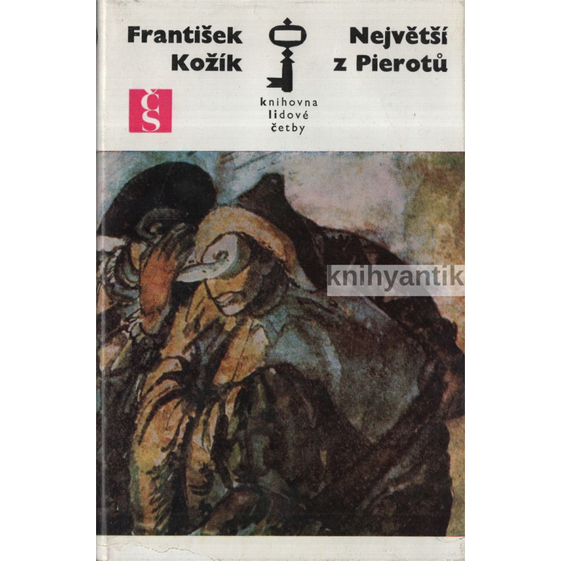 František Kožík - Největší z Pierotů