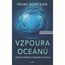 Frank Schätzing - Vzpoura...