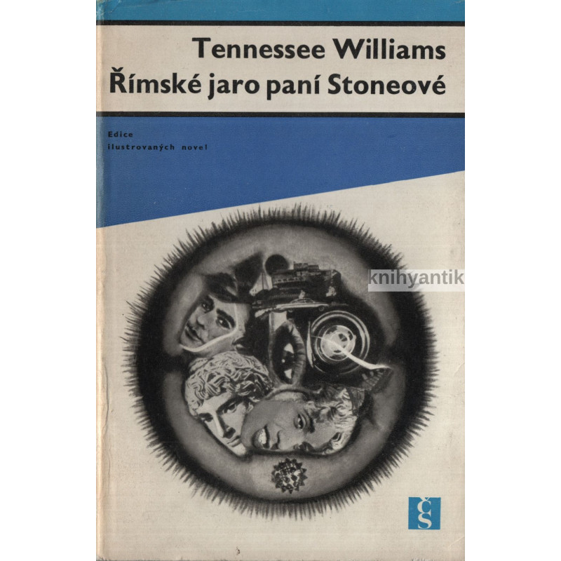 Tennessee Williams - Římské jaro paní Stoneové