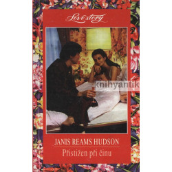 Janis Reams Hudson - Přistižen při činu