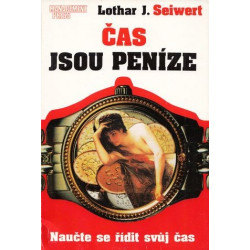 Lothar J.Seiwert - Čas jsou peníze