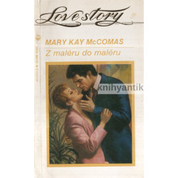Mary Kay McComas - Z maléru do maléru