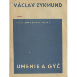 Václav Zykmund - Umenie a gýč