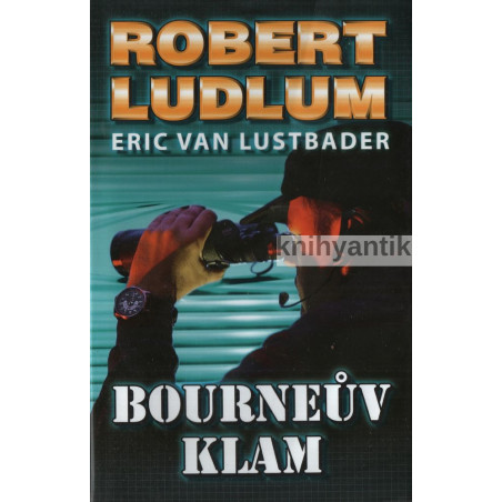 Robert Ludlum - Bourneův záměr