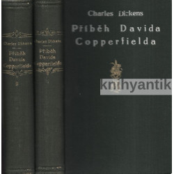 Charles Dickens - Příběh Davida Copperfielda