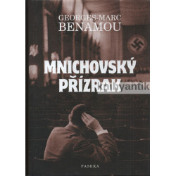 Georges-Marc Benamou - Mnichovský přízrak