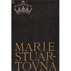 Stefan Zweig - Marie Stuartovna