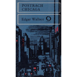 Edgar Wallace - Postrach Chicaga