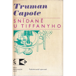 Truman Capote - Snídaně u Tiffanyho