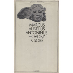 Marcus Aurelius - Hovory k sobě