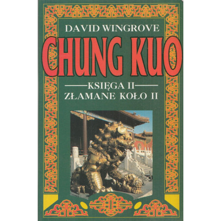 David Wingrove -  Chung Kuo II.