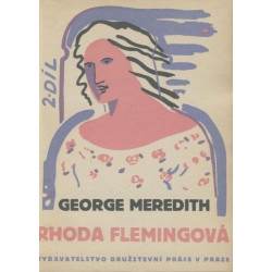 George Meredith - Rhoda Flemingová I.,II