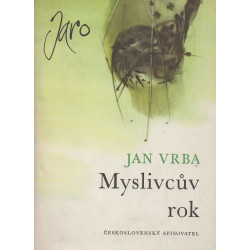 Jan Vrba - Myslivcův rok I.-IV