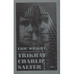 Eric Wright - Třikrát...