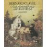 Bernard Clavel-O černém beránku a bílem vlkovi