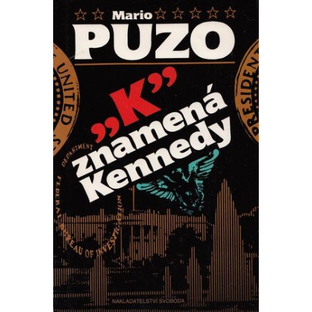 Mario Puzo - "K" znamená Kennedy