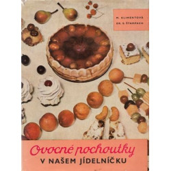 Maryna Klimentová - Ovocné pochoutky v našem jídelníčku
