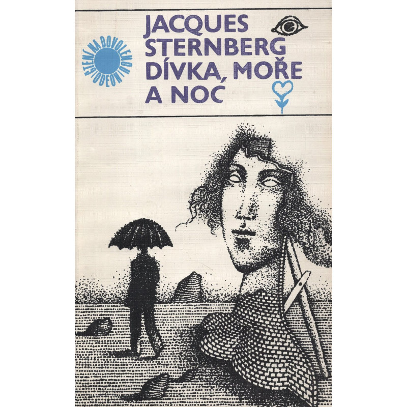 Jacques Sternberg - Dívka, moře a noc