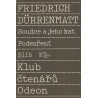 Friedrich Dürrenmatt - Soudce a jeho kat, Podezření, Slib