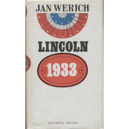Jan Werich - Lincoln 1933
